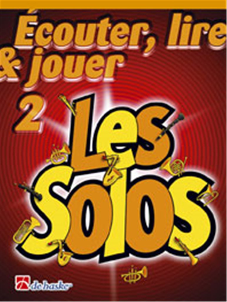 Écouter, Lire & Jouer 2- Les Solos